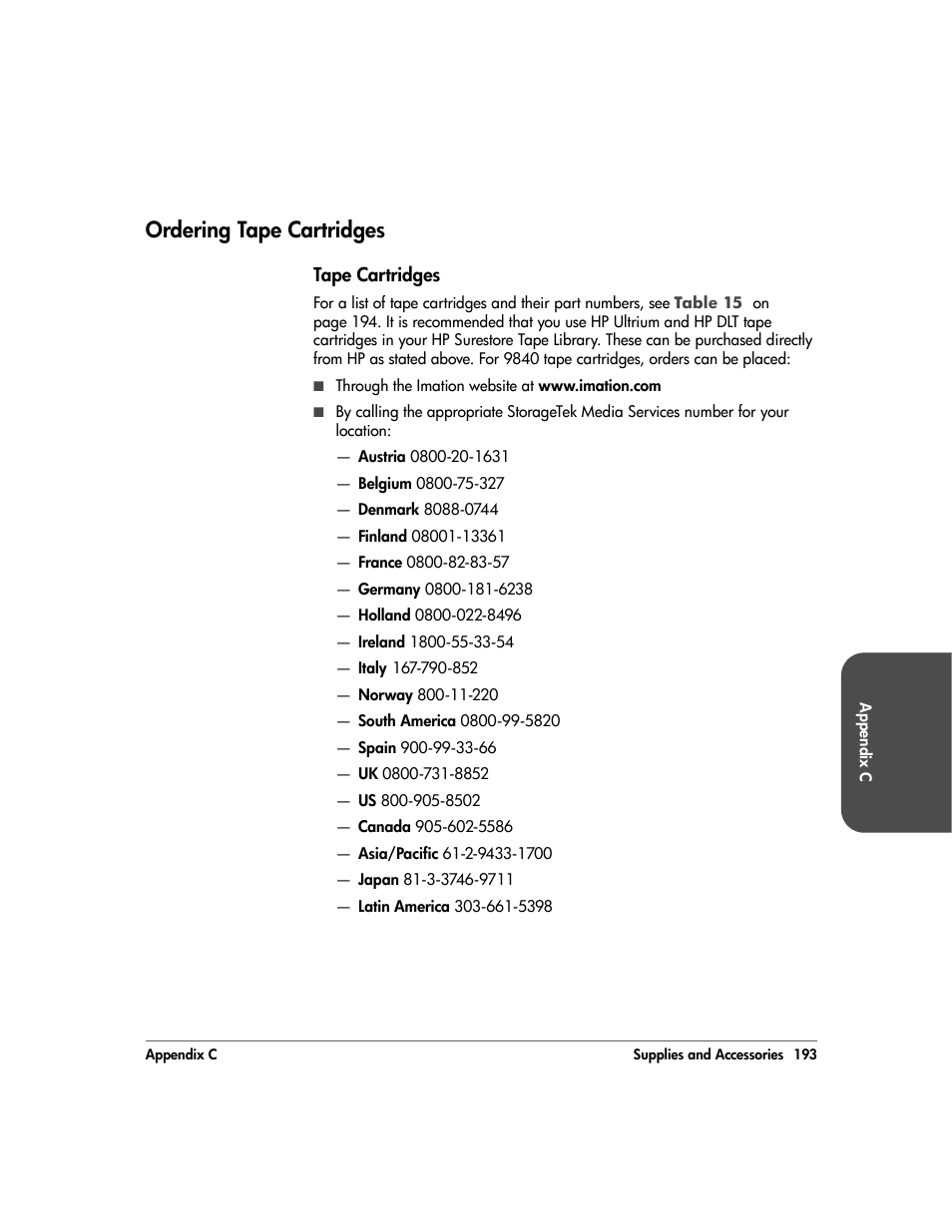 Ordering tape cartridges, Tape cartridges, Ordering tape cartridges 193 | Tape cartridges 193 | HP 20/700 User Manual | Page 194 / 219