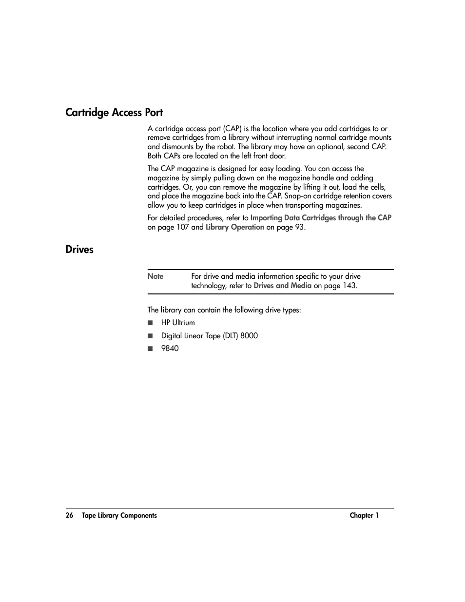 Cartridge access port, Drives, Cartridge access port 26 | Drives 26 | HP 20/700 User Manual | Page 27 / 219