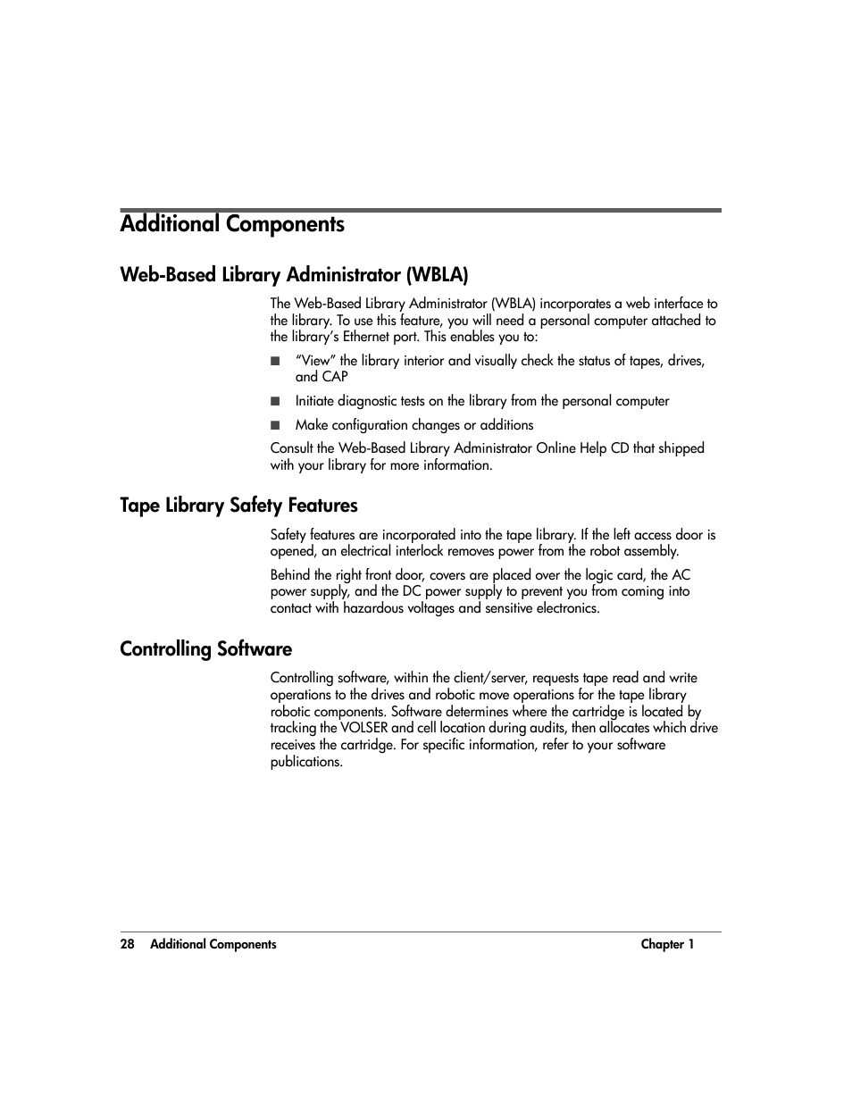 Additional components, Web-based library administrator (wbla), Tape library safety features | Controlling software, Additional components 28, Web-based library administrator (wbla) 28, Tape library safety features 28, Controlling software 28 | HP 20/700 User Manual | Page 29 / 219