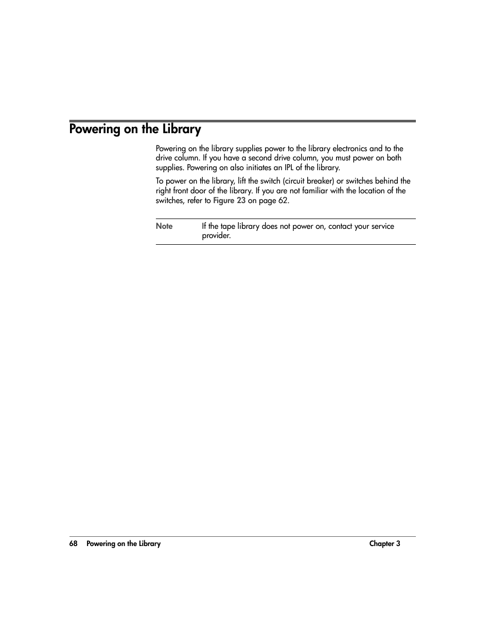 Powering on the library, Powering on the library 68 | HP 20/700 User Manual | Page 69 / 219