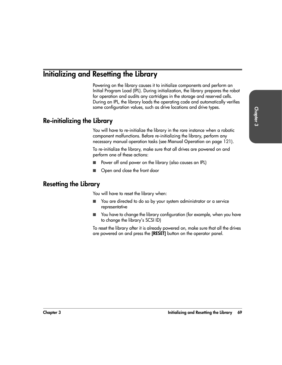 Initializing and resetting the library, Re-initializing the library, Resetting the library | Initializing and resetting the library 69, Re-initializing the library 69, Resetting the library 69 | HP 20/700 User Manual | Page 70 / 219