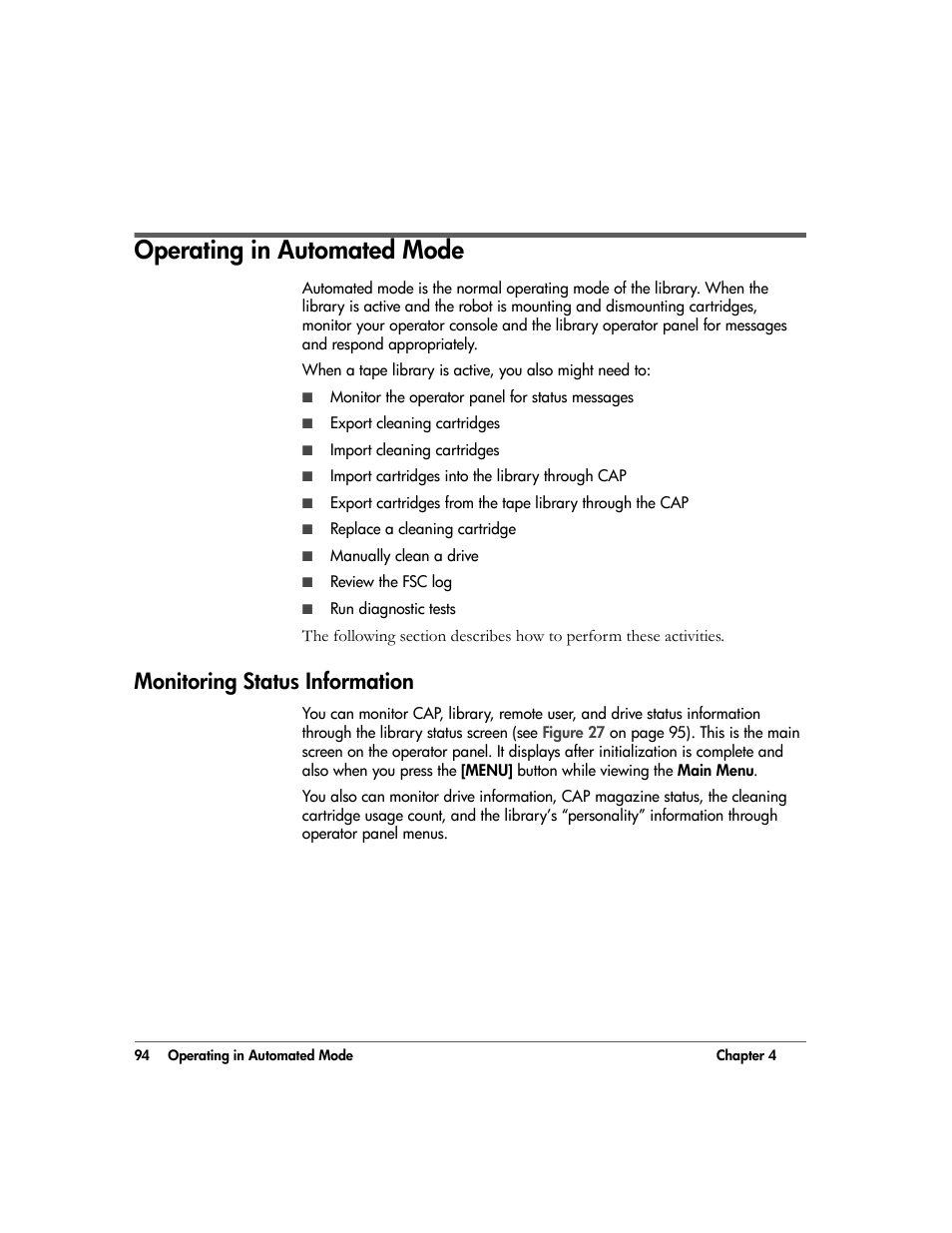 Operating in automated mode, Monitoring status information, Operating in automated mode 94 | Monitoring status information 94 | HP 20/700 User Manual | Page 95 / 219