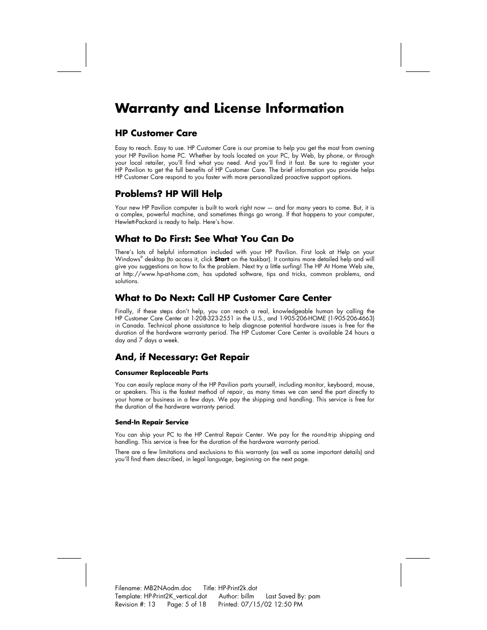 Warranty and license information, Hp customer care, Problems? hp will help | What to do first: see what you can do, What to do next: call hp customer care center, And, if necessary: get repair | HP Home PC User Manual | Page 5 / 18