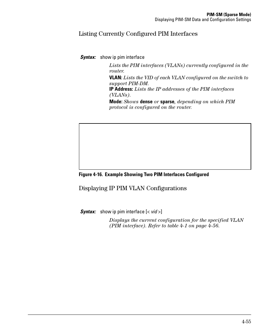 Listing currently configured pim interfaces -55, Displaying ip pim vlan configurations -55, Listing currently configured pim interfaces | Displaying ip pim vlan configurations | HP 3500YL User Manual | Page 159 / 394