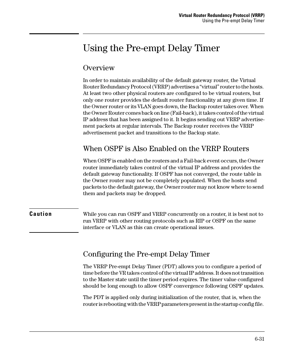 Using the pre-empt delay timer, Overview, When ospf is also enabled on the vrrp routers | Configuring the pre-empt delay timer, Overview -31, When ospf is also enabled on the vrrp routers -31, Configuring the pre-empt delay timer -31 | HP 3500YL User Manual | Page 361 / 394
