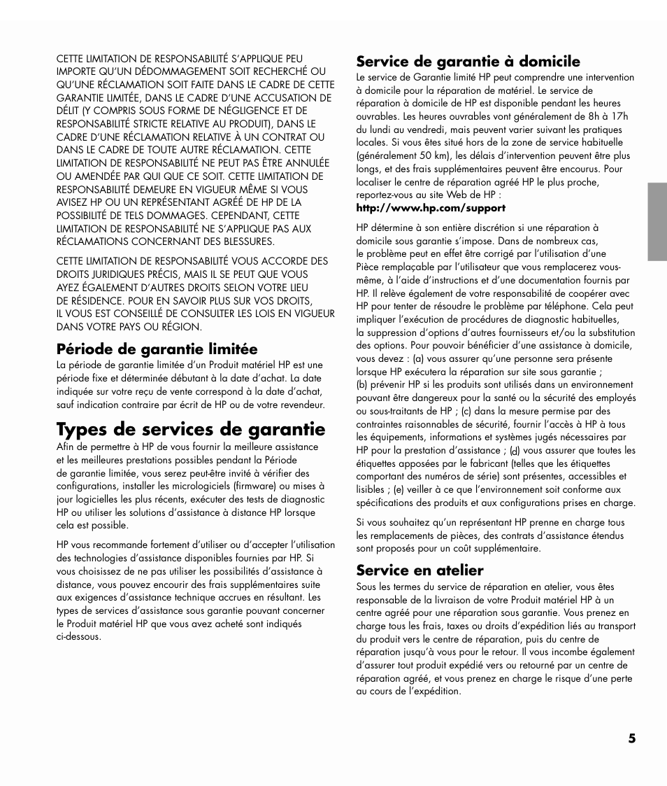 Types de services de garantie, Service de garantie à domicile, Service en atelier | Période de garantie limitée | HP MediaSmart SL4782N User Manual | Page 15 / 36