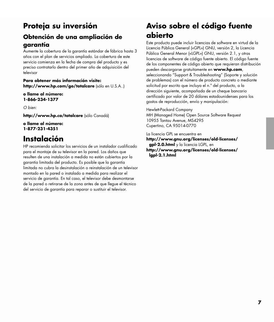 Proteja su inversión, Obtención de una ampliación de garantía, Instalación | Aviso sobre el código fuente abierto, Regístrese ahora | HP MediaSmart SL4782N User Manual | Page 28 / 36