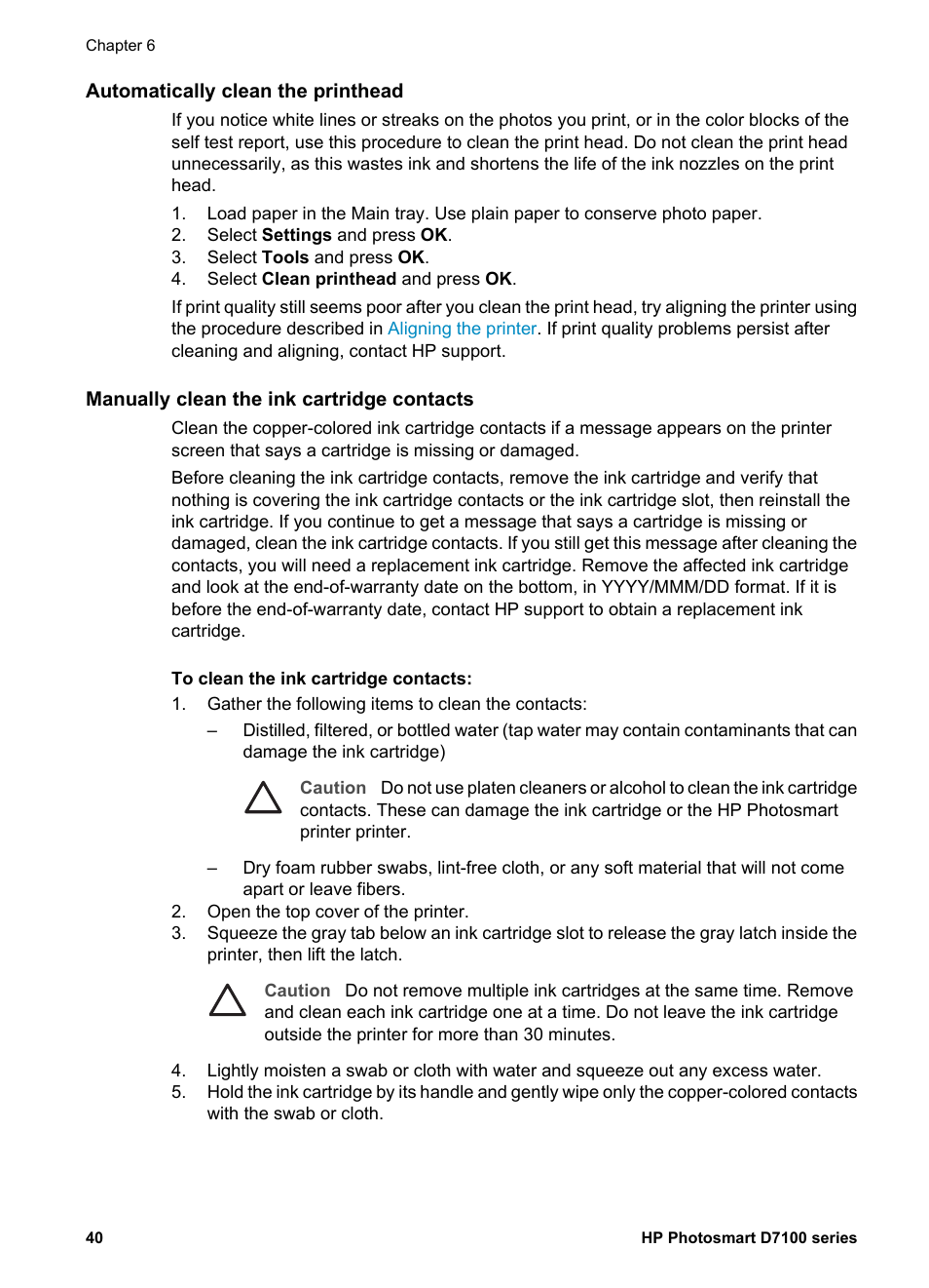 Automatically clean the printhead, Manually clean the ink cartridge contacts | HP D7100 User Manual | Page 110 / 138