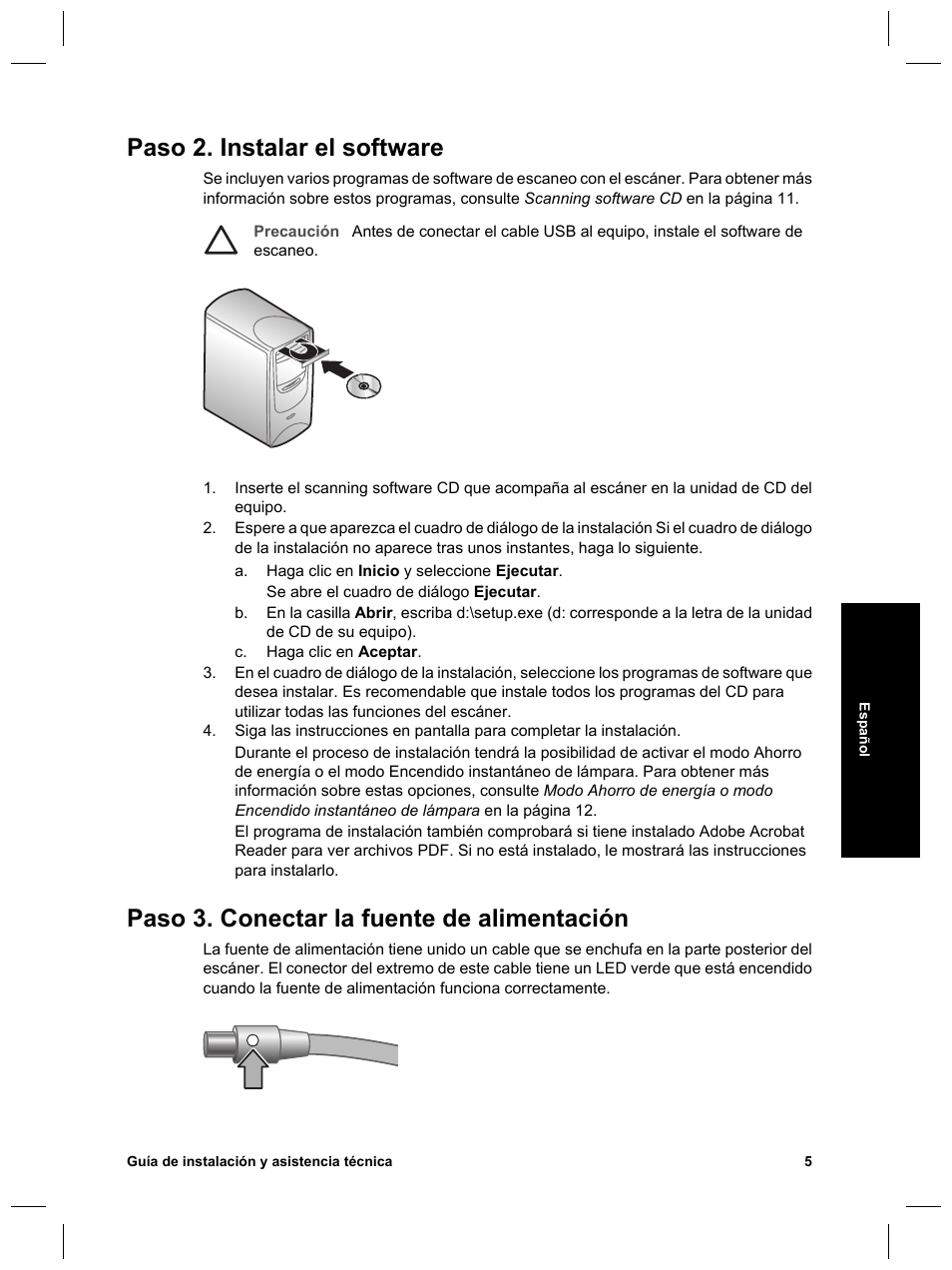 Paso 2. instalar el software, Paso 3. conectar la fuente de alimentación | HP Scanjet N6010 User Manual | Page 63 / 116