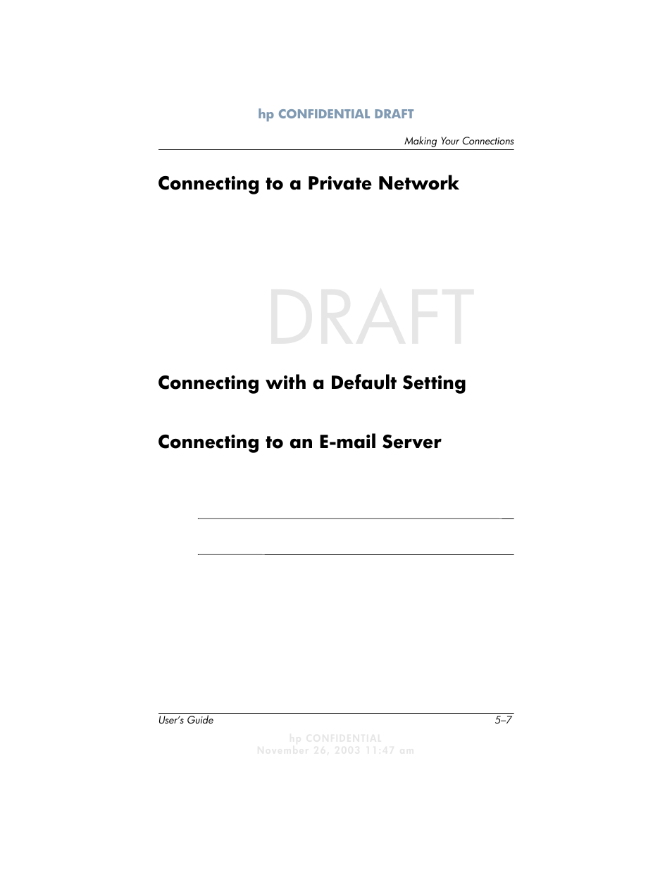 Draft, Connecting to a private network, Connecting with a default setting | Connecting to an e-mail server | HP h6300 User Manual | Page 97 / 190