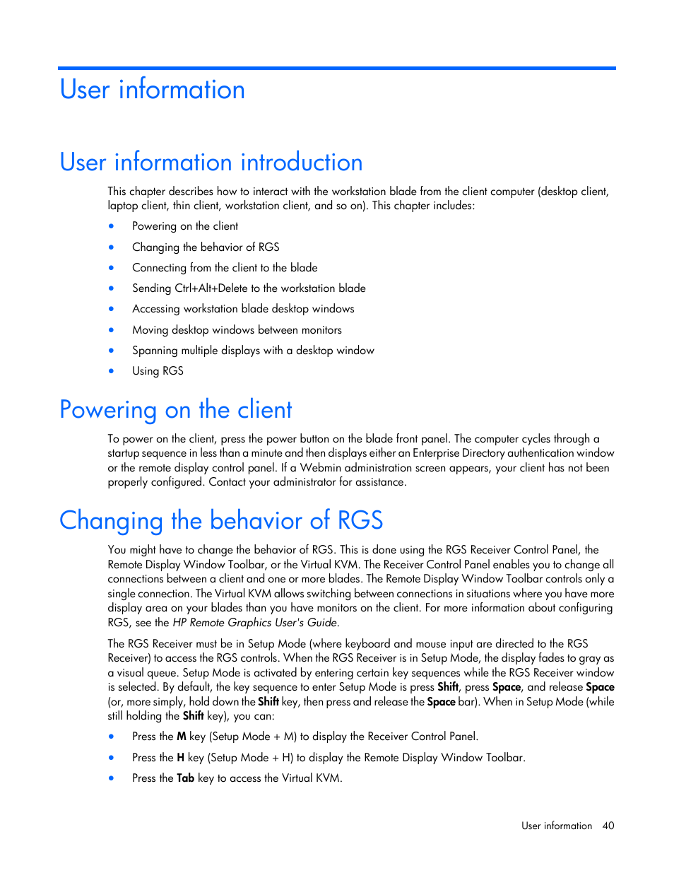User information, User information introduction, Powering on the client | Changing the behavior of rgs | HP WS460C G6 User Manual | Page 40 / 47