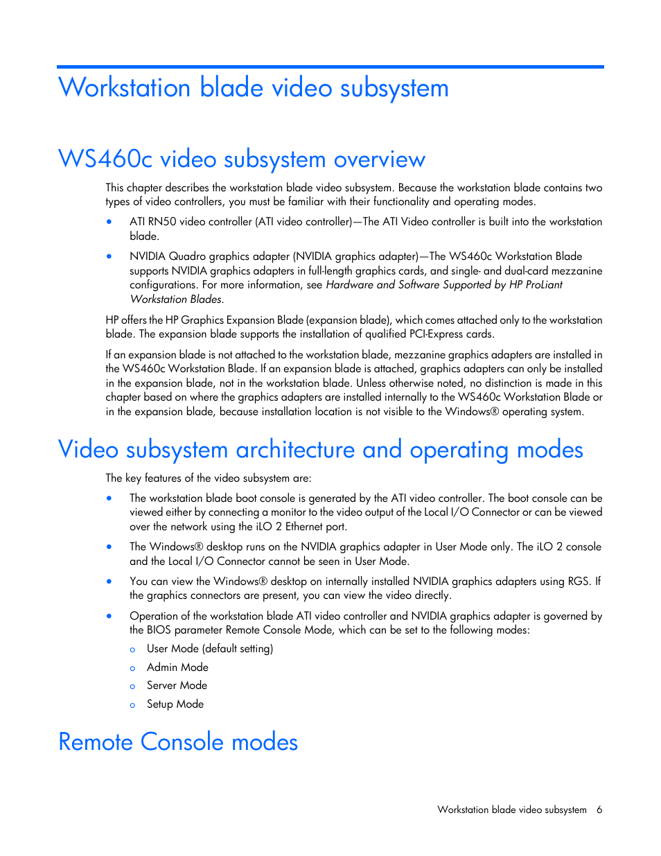 Workstation blade video subsystem, Ws460c video subsystem overview, Video subsystem architecture and operating modes | Remote console modes | HP WS460C G6 User Manual | Page 6 / 47