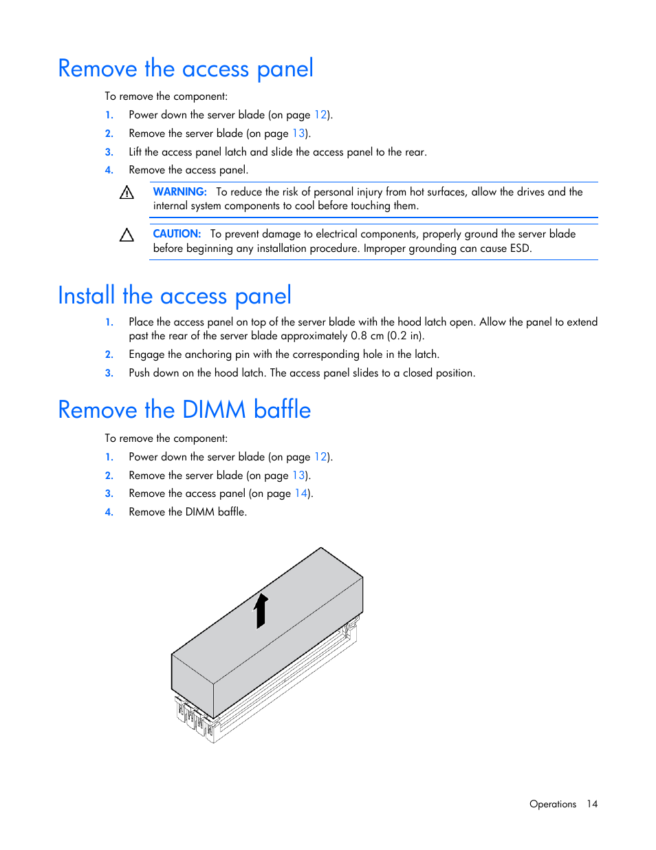 Remove the access panel, Install the access panel, Remove the dimm baffle | HP BL460C G7 User Manual | Page 14 / 106