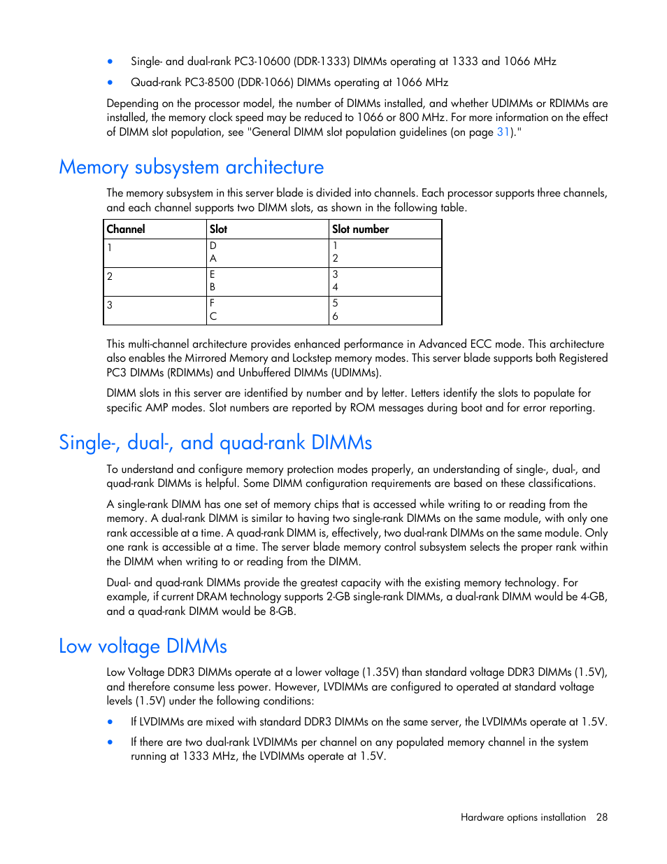 Memory subsystem architecture, Single-, dual-, and quad-rank dimms, Low voltage dimms | HP BL460C G7 User Manual | Page 28 / 106