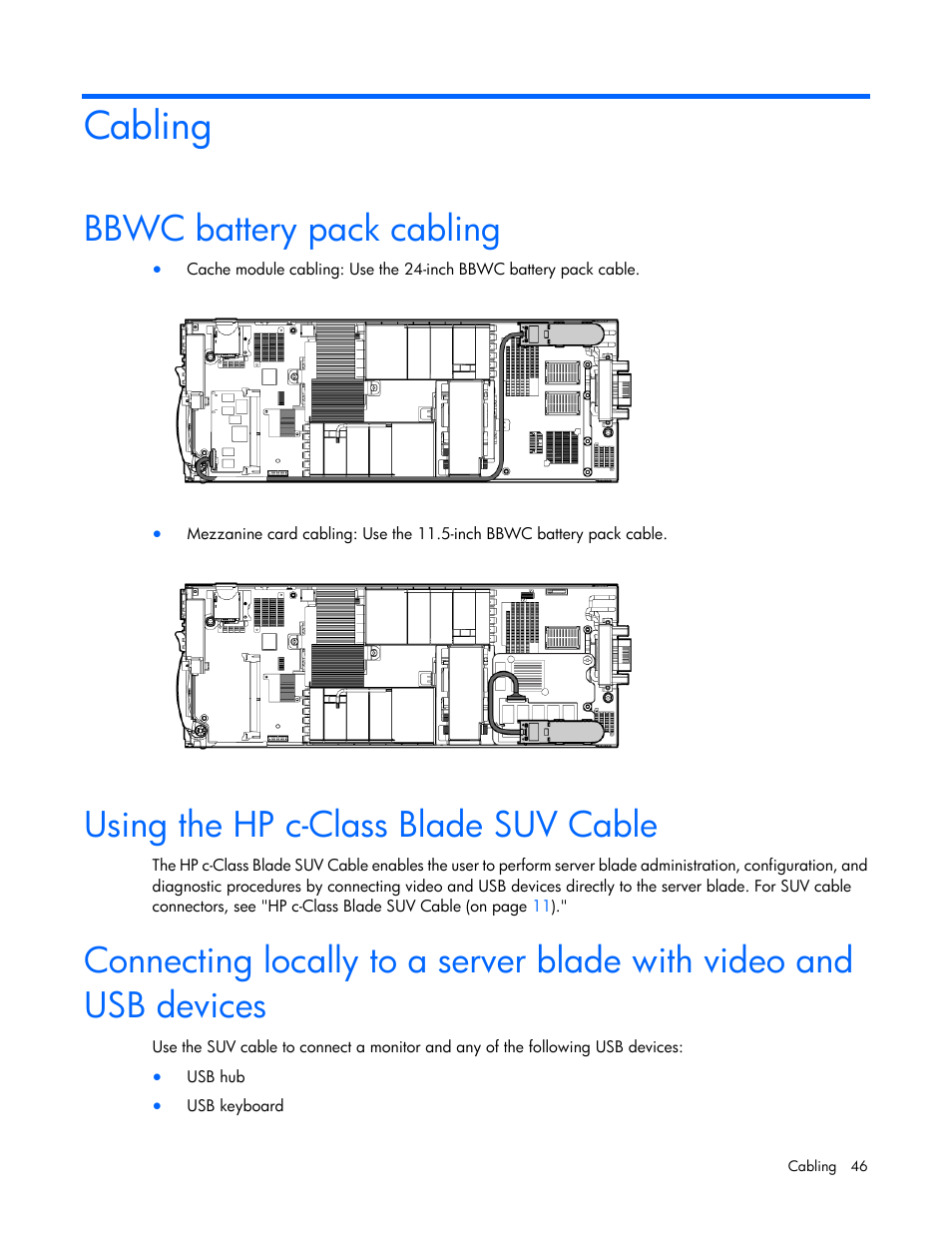 Cabling, Bbwc battery pack cabling, Using the hp c-class blade suv cable | HP BL460C G7 User Manual | Page 46 / 106