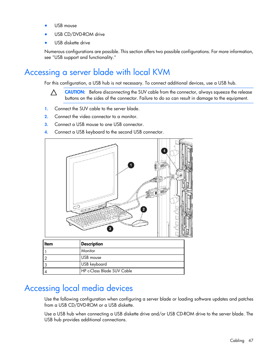 Accessing a server blade with local kvm, Accessing local media devices | HP BL460C G7 User Manual | Page 47 / 106