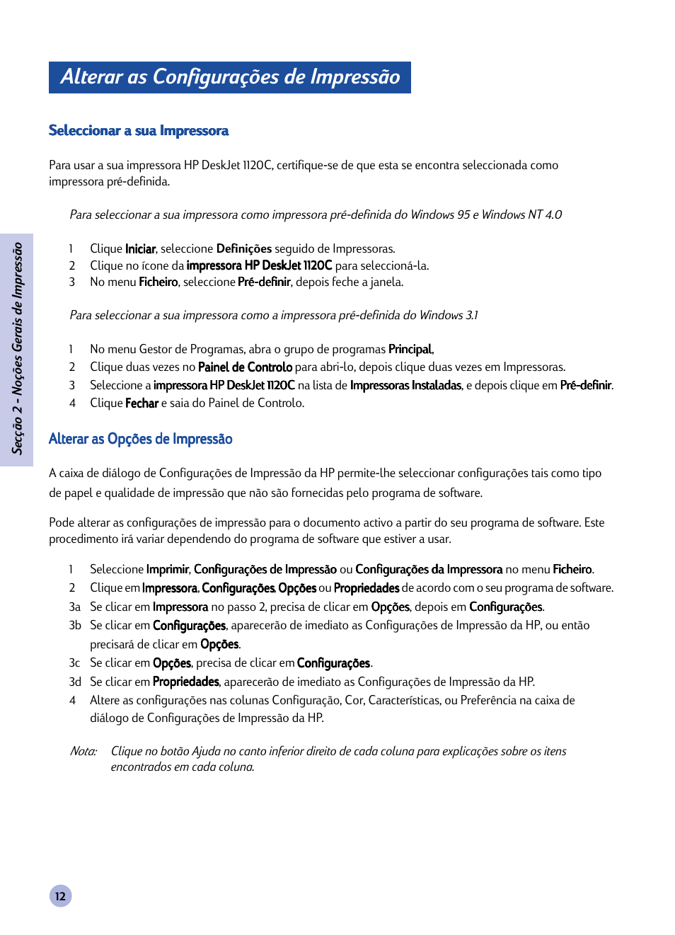 Alterar as configurações de impressão | HP 1120C User Manual | Page 41 / 112