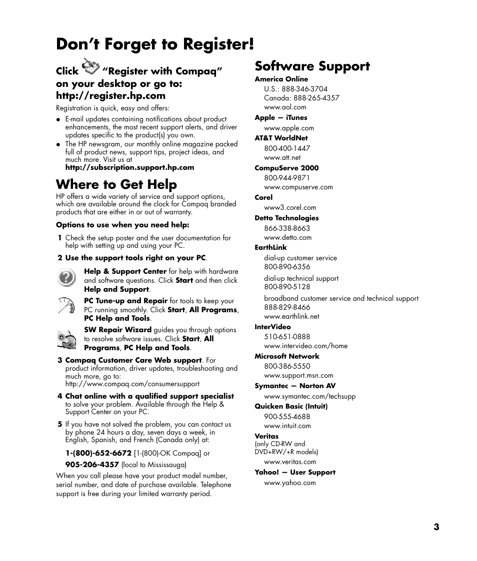 Don’t forget to register, Where to get help, Software support | HP Compaq User Manual | Page 3 / 22