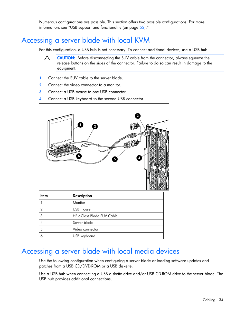 Accessing a server blade with local kvm, Accessing a server blade with local media devices | HP BL260c User Manual | Page 34 / 96