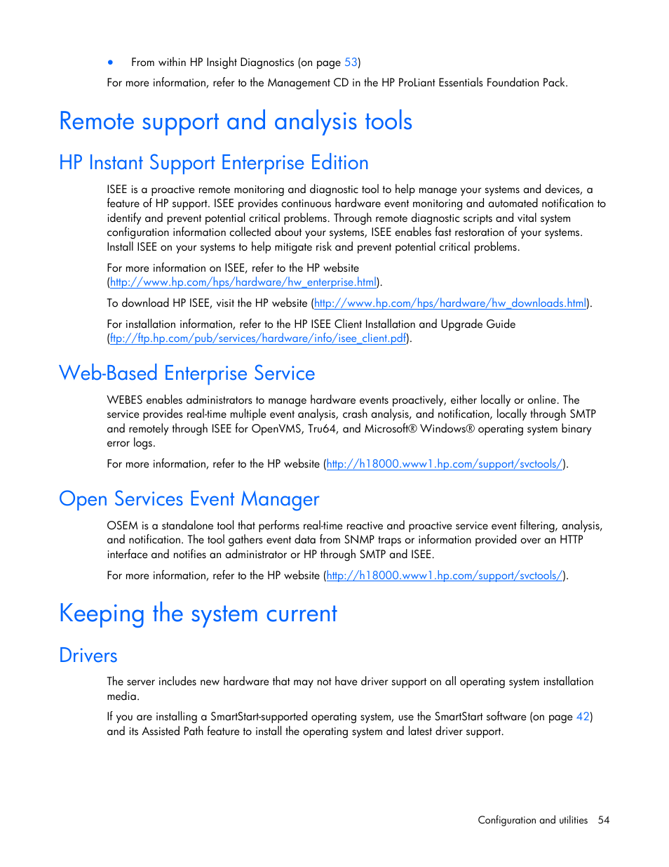 Remote support and analysis tools, Hp instant support enterprise edition, Web-based enterprise service | Open services event manager, Keeping the system current, Drivers | HP BL260c User Manual | Page 54 / 96