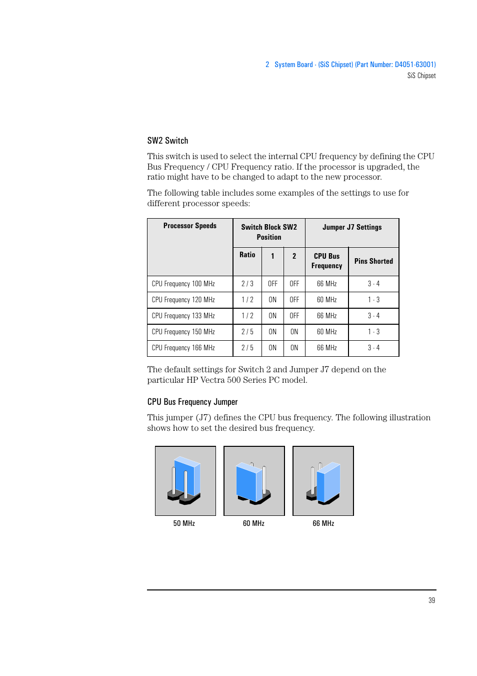 Sw2 switch, Cpu bus frequency jumper | HP Vectra 500 Series User Manual | Page 39 / 146