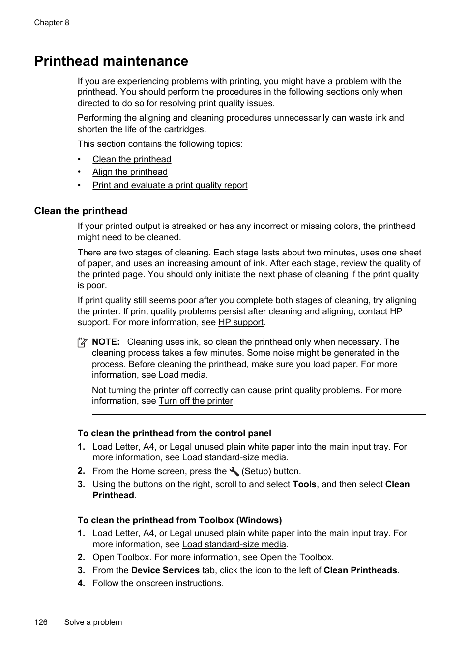 Printhead maintenance, Clean the printhead, See clean the printhead | HP 4620 User Manual | Page 130 / 228