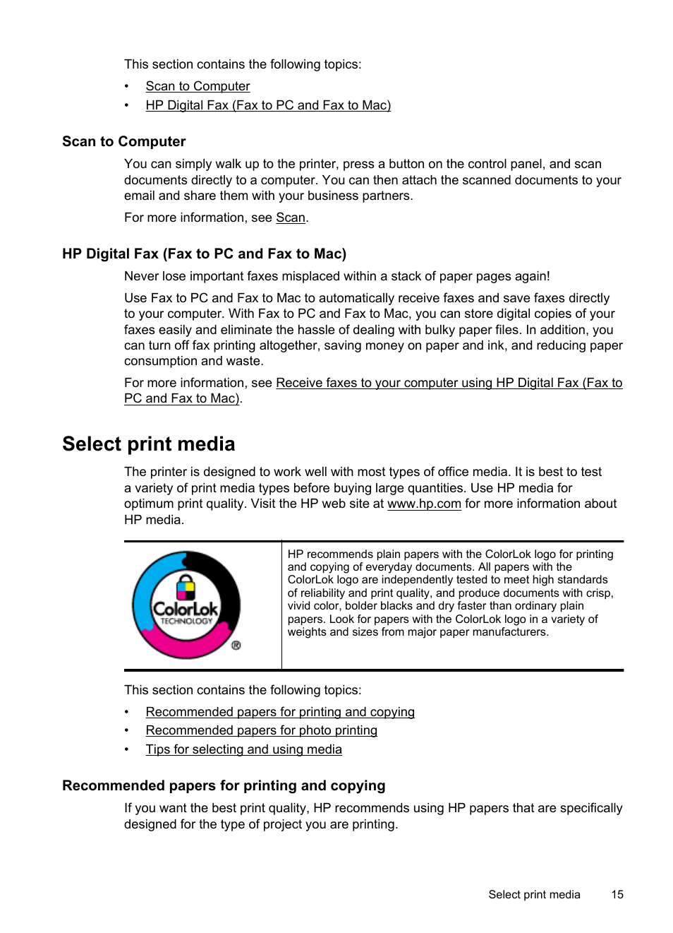 Scan to computer, Hp digital fax (fax to pc and fax to mac), Select print media | Recommended papers for printing and copying | HP 4620 User Manual | Page 19 / 228