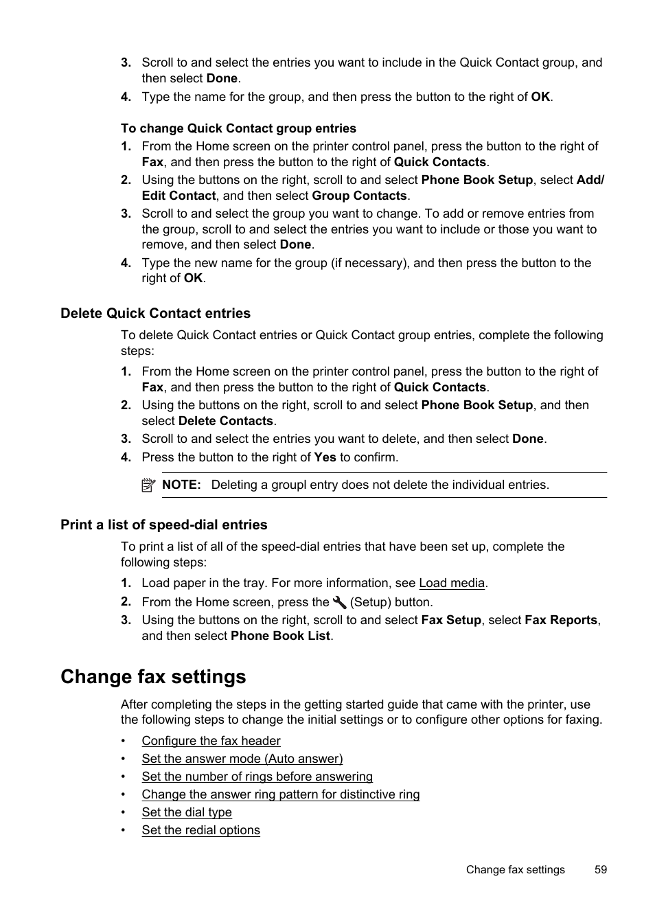 Delete quick contact entries, Print a list of speed-dial entries, Change fax settings | Information, see change fax settings | HP 4620 User Manual | Page 63 / 228