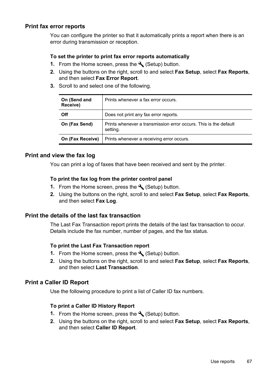 Print fax error reports, Print and view the fax log, Print the details of the last fax transaction | Print a caller id report | HP 4620 User Manual | Page 71 / 228