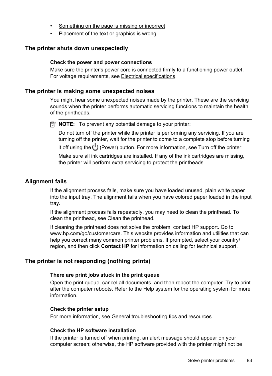 The printer shuts down unexpectedly, The printer is making some unexpected noises, Alignment fails | The printer is not responding (nothing prints) | HP 4620 User Manual | Page 87 / 228