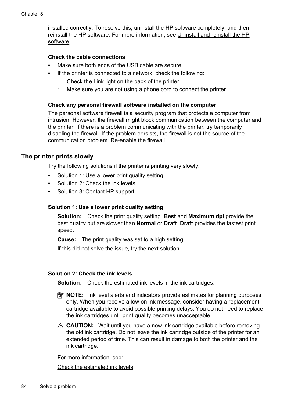 The printer prints slowly | HP 4620 User Manual | Page 88 / 228