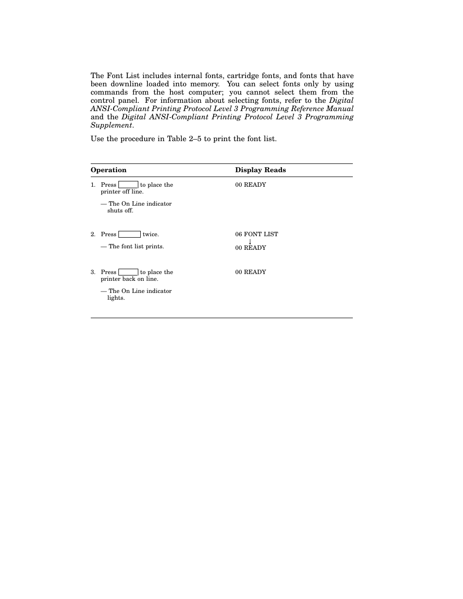 Table 2–5: printing the font list | HP 220240 User Manual | Page 75 / 255
