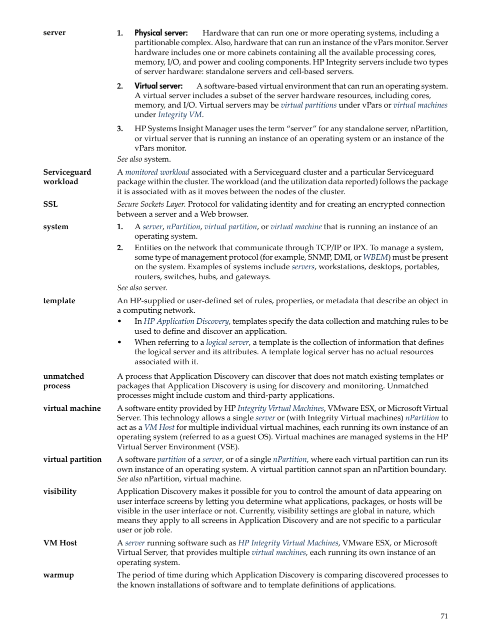 Unmatched processes, Template, Templates | System, Vm host, Virtual machines, Servers, Virtual machine, Virtual partitions, Server | HP 5992-3838 User Manual | Page 71 / 78