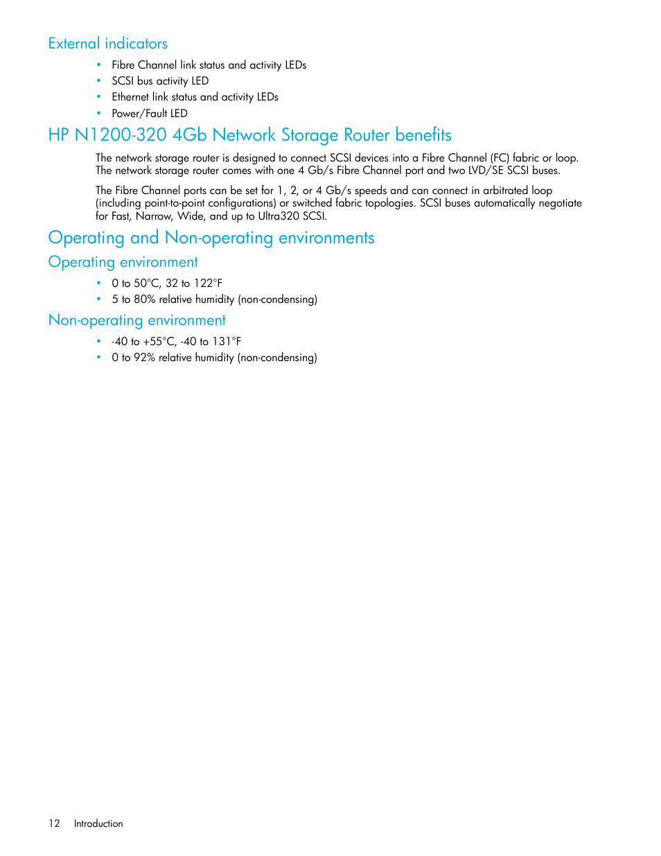 External indicators, Hp n1200-320 4gb network storage router benefits, Operating and non-operating environments | Operating environment, Non-operating environment | HP N1200-320 User Manual | Page 12 / 132