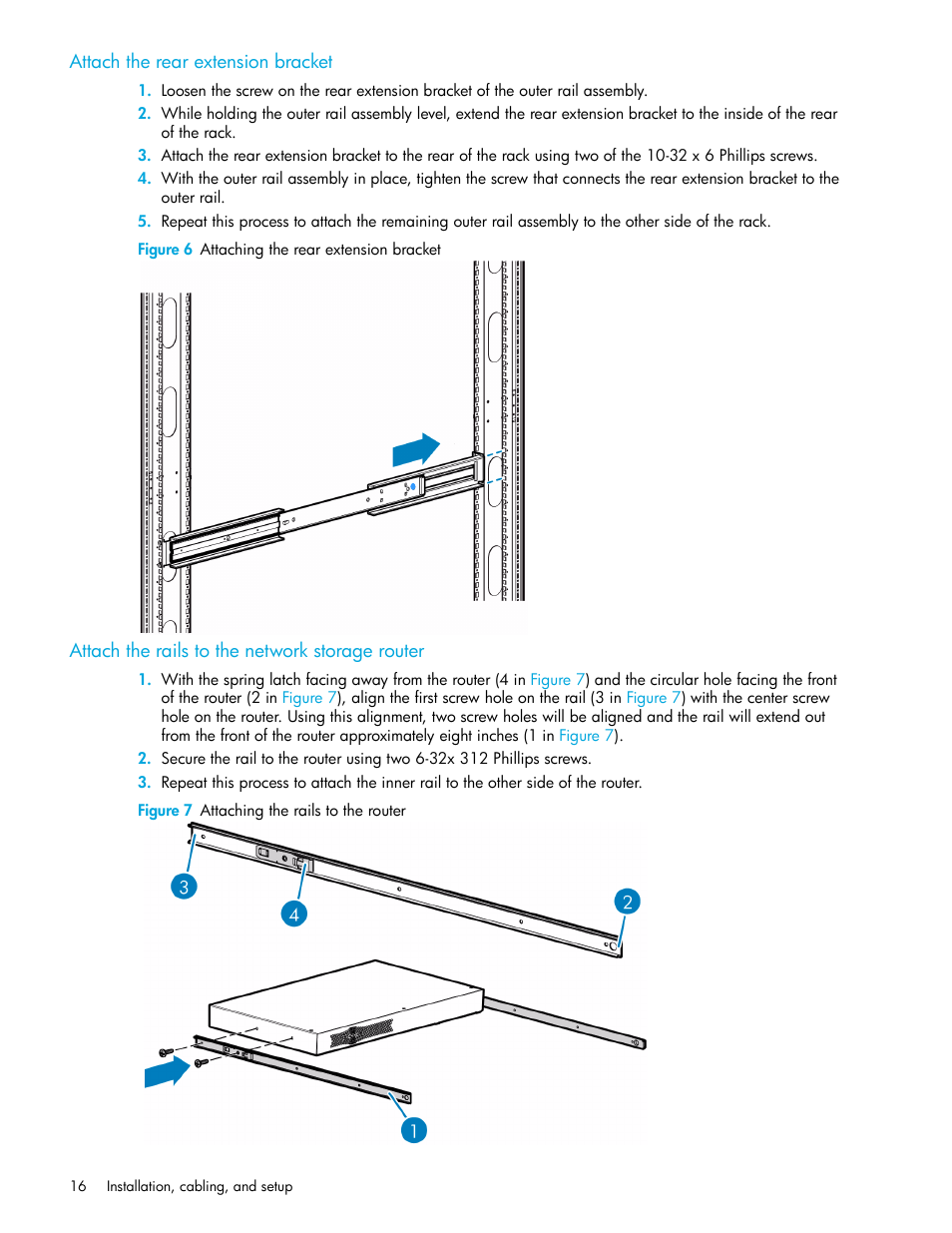 Attach the rear extension bracket, Figure 6 attaching the rear extension bracket, Attach the rails to the network storage router | Figure 7 attaching the rails to the router | HP N1200-320 User Manual | Page 16 / 132