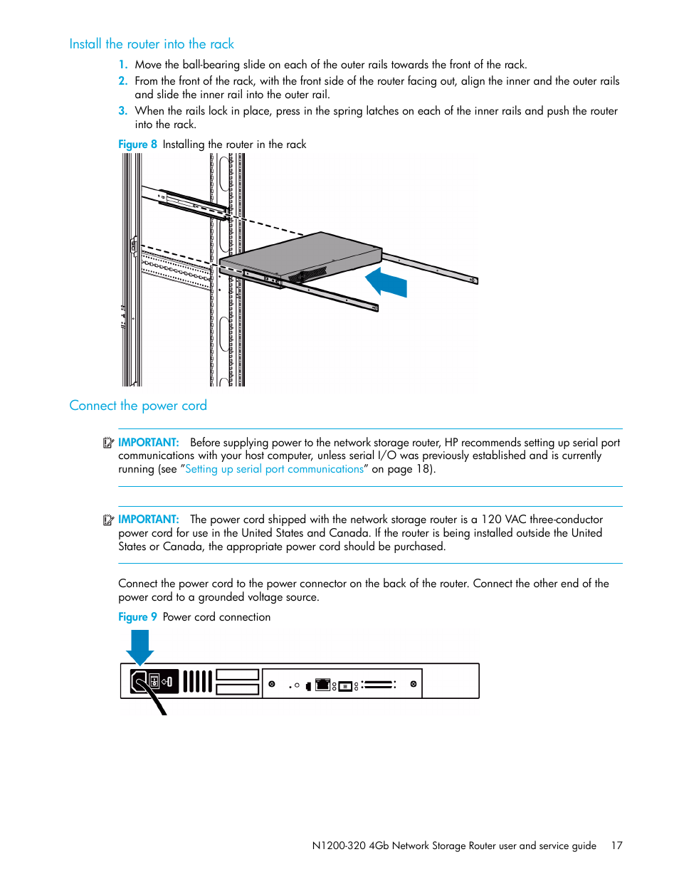 Install the router into the rack, Figure 8 installing the router in the rack, Connect the power cord | Figure 9 power cord connection | HP N1200-320 User Manual | Page 17 / 132