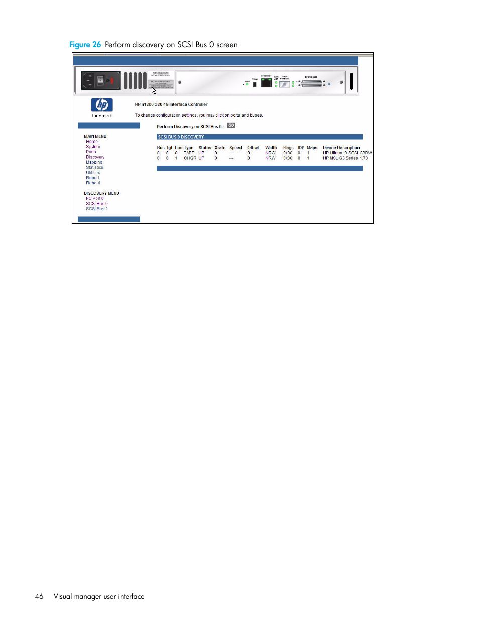 Figure 26 perform discovery on scsi bus 0 screen | HP N1200-320 User Manual | Page 46 / 132