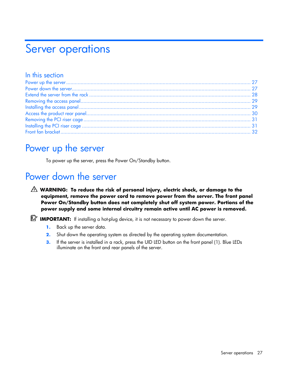 Server operations, Power up the server, Power down the server | HP DL385 User Manual | Page 27 / 124