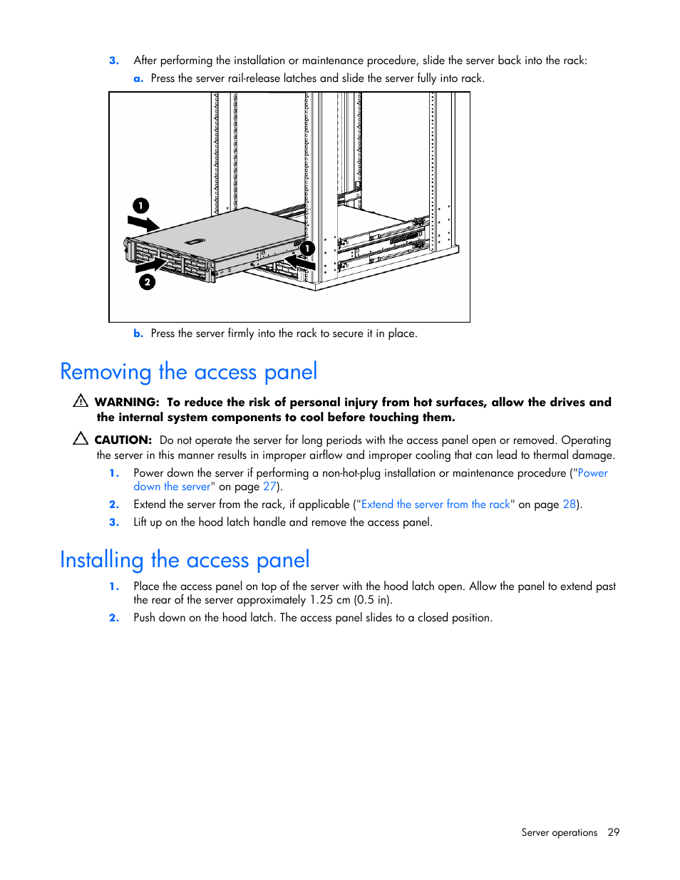 Removing the access panel, Installing the access panel | HP DL385 User Manual | Page 29 / 124