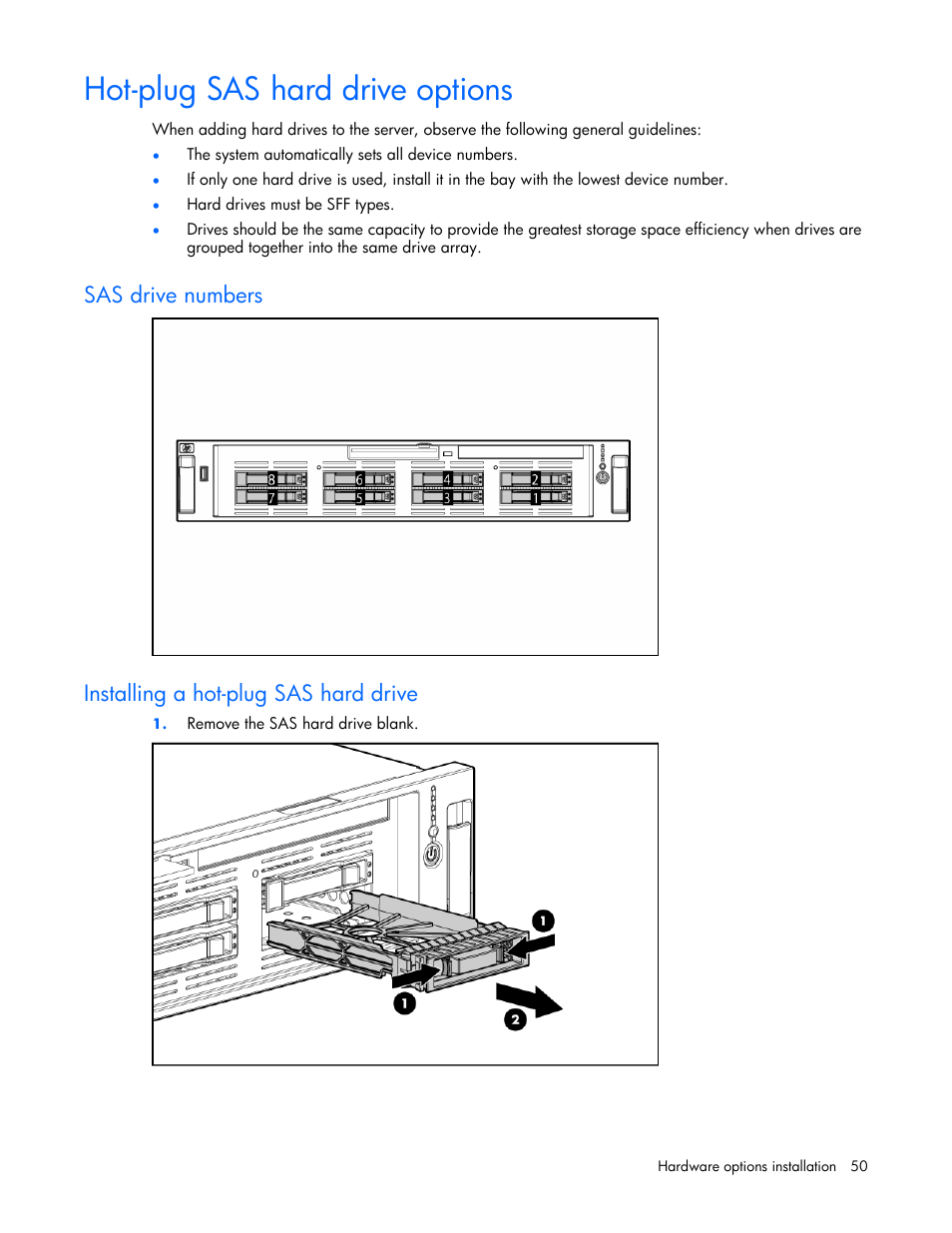 Hot-plug sas hard drive options, Sas drive numbers, Installing a hot-plug sas hard drive | HP DL385 User Manual | Page 50 / 124