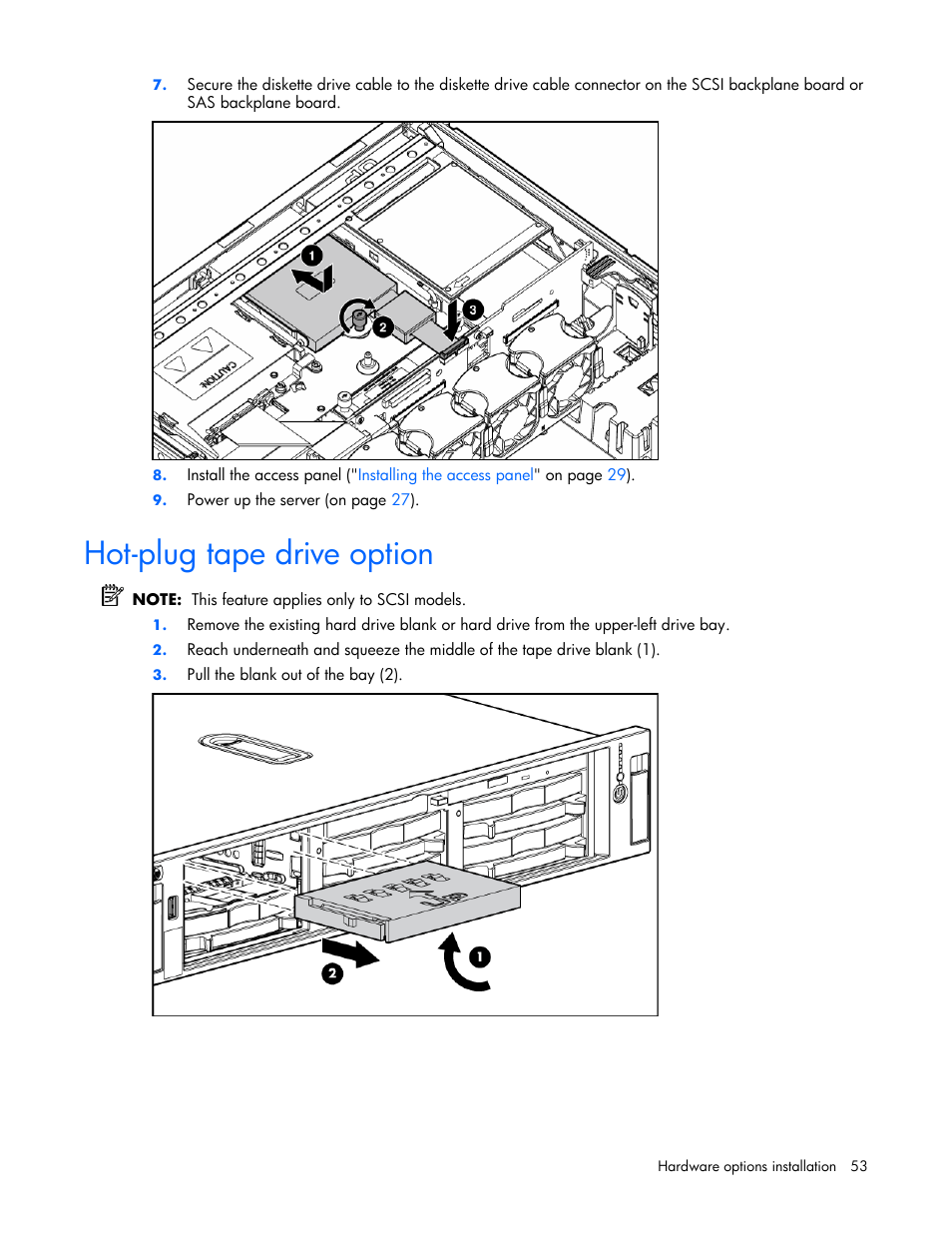 Hot-plug tape drive option | HP DL385 User Manual | Page 53 / 124