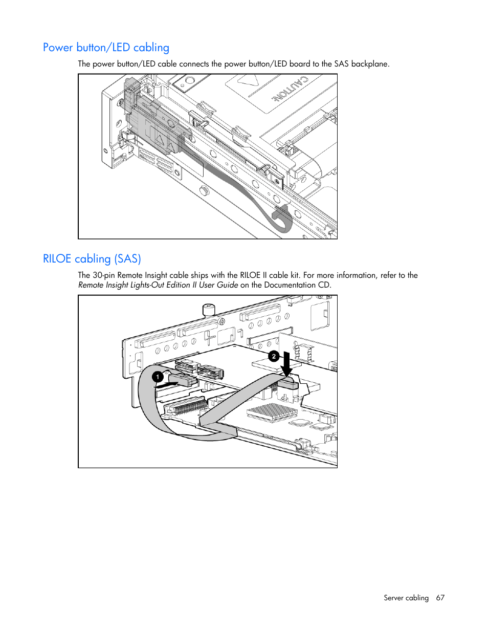 Power button/led cabling, Riloe cabling (sas), N, refer to "sas riloe ii cabling | Scsi | HP DL385 User Manual | Page 67 / 124