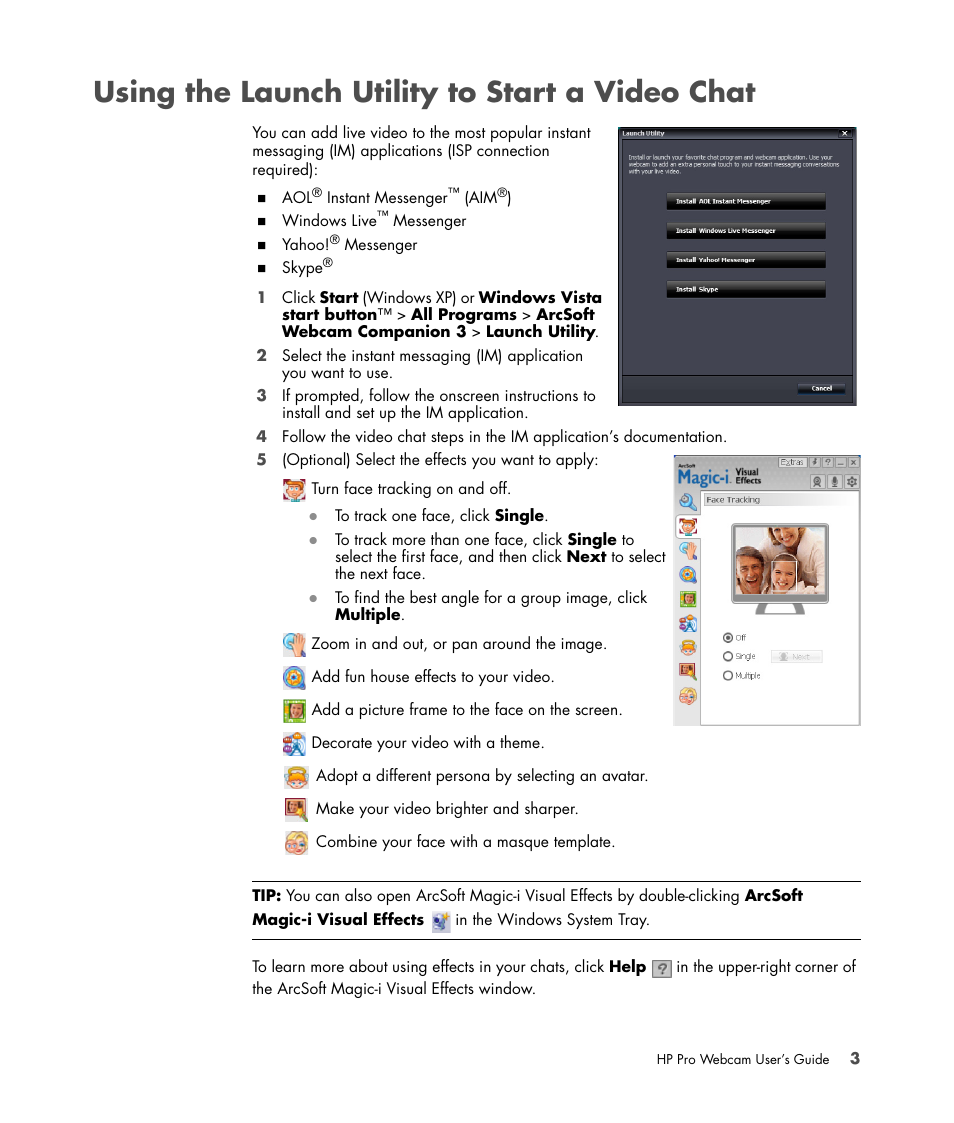 Using the launch utility to start a video chat | HP 575739-001 User Manual | Page 7 / 16