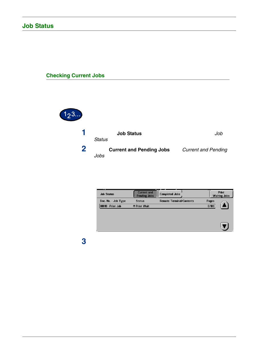 Job status, Checking current jobs, Job status 1–86 | Checking current jobs 1–86 | HP 3535 User Manual | Page 104 / 268