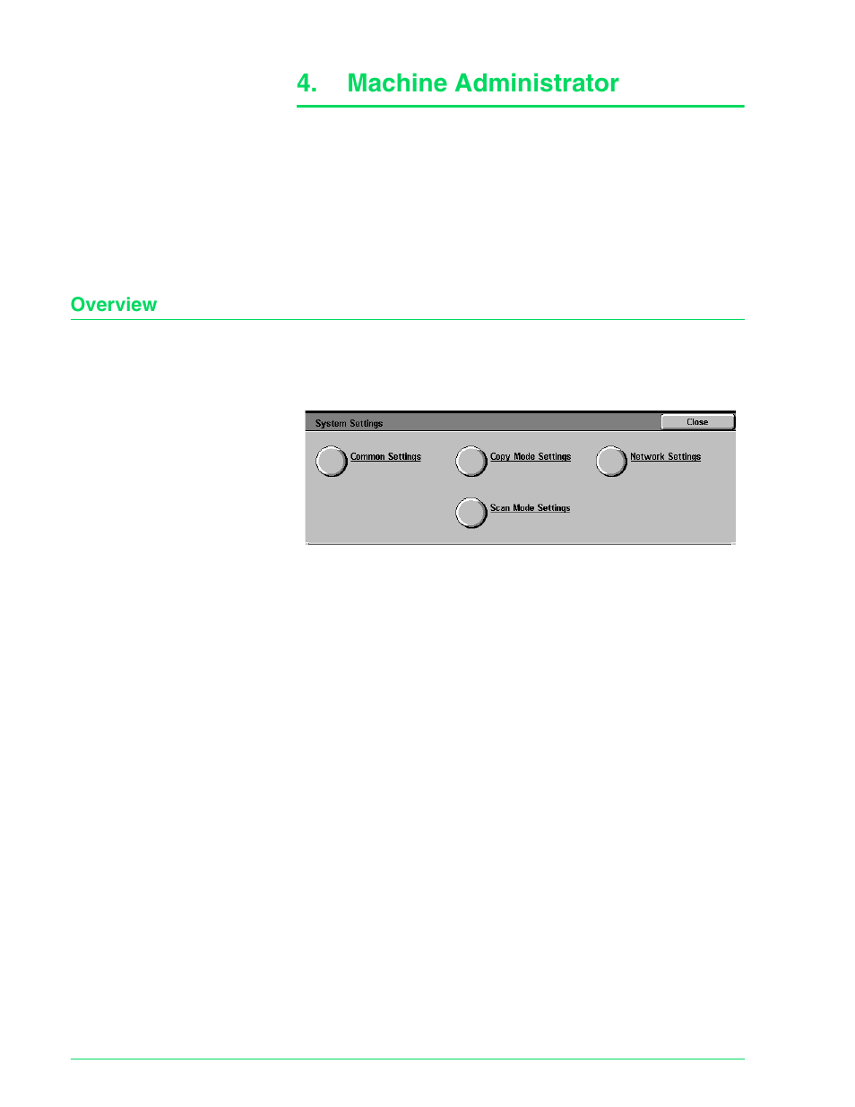 Overview, Machine administrator 4–1, Overview 4–1 | Machine administrator | HP 3535 User Manual | Page 139 / 268