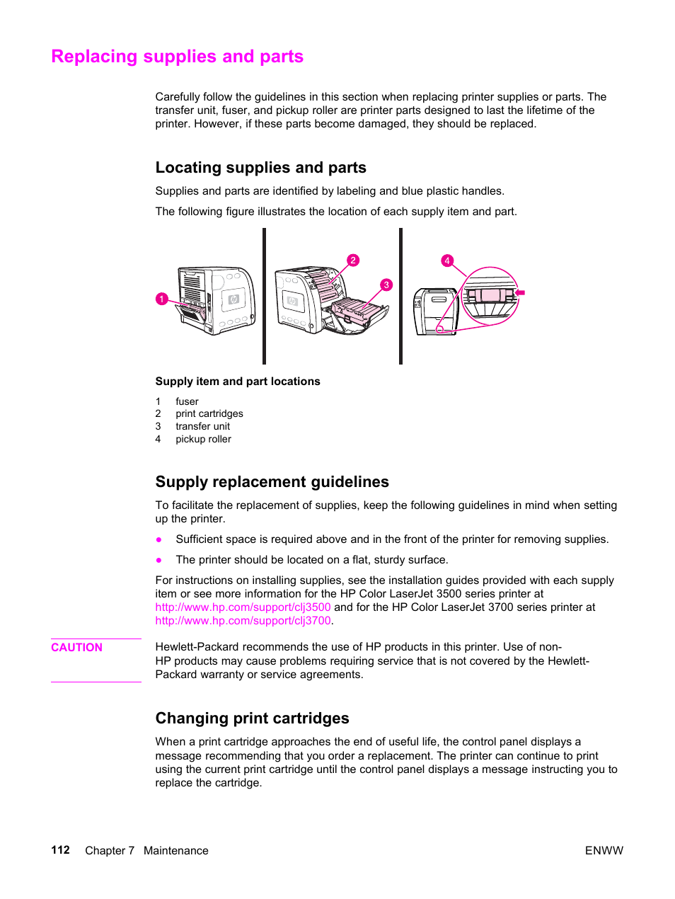 Replacing supplies and parts, Locating supplies and parts, Supply replacement guidelines | Changing print cartridges | HP 3500 User Manual | Page 124 / 252