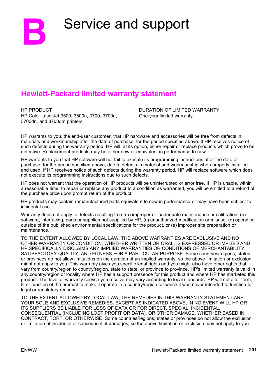 Service and support, Hewlett-packard limited warranty statement, Appendix b service and support | HP 3500 User Manual | Page 213 / 252