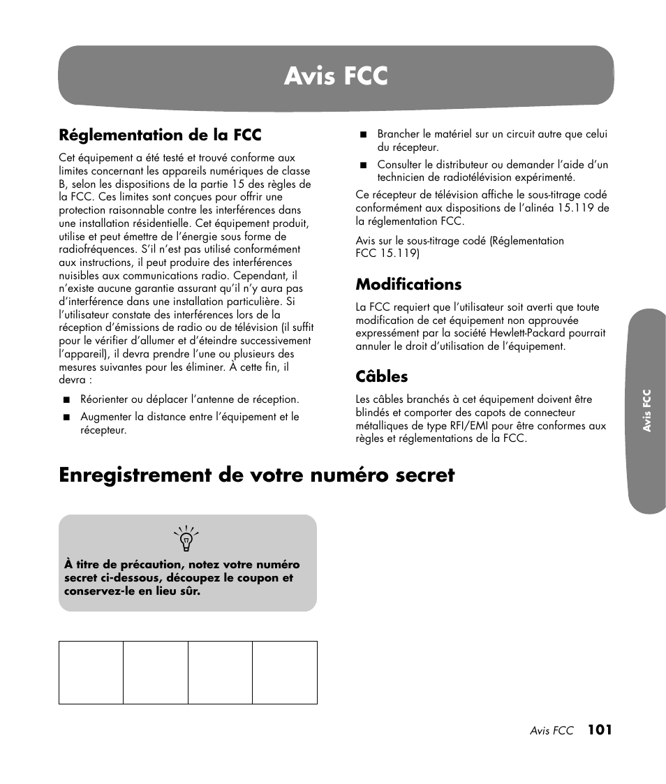 Avis fcc, Enregistrement de votre numéro secret, Réglementation de la fcc | Modifications, Câbles | HP Pavilion LC3700N User Manual | Page 209 / 322