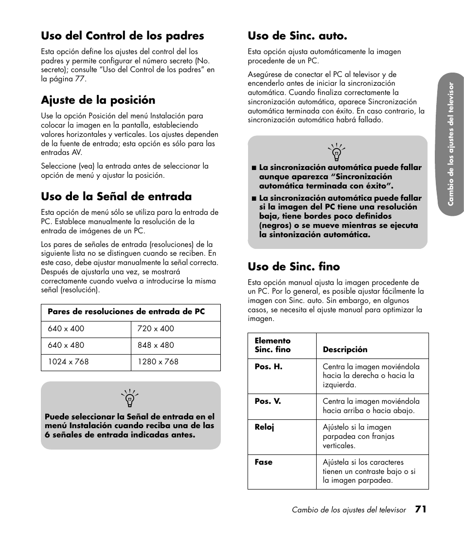 Uso del control de los padres, Ajuste de la posición, Uso de la señal de entrada | Uso de sinc. auto, Uso de sinc. fino | HP Pavilion LC3700N User Manual | Page 295 / 322