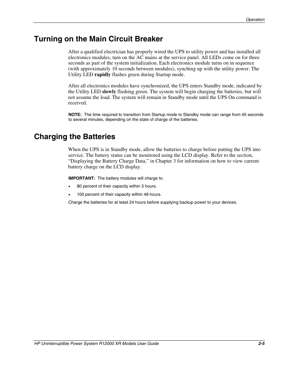 Turning on the main circuit breaker, Charging the batteries, Turning on the main circuit breaker -5 | Charging the batteries -5 | HP R12000 XR User Manual | Page 21 / 69